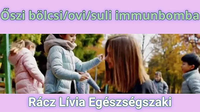 Gyerek-nátha mentes ősz-bölcsi-ovi-suli felkészítő immunrendszer tuning